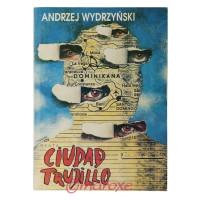 Ciudad Trujillo Andrzej Wydrzyński