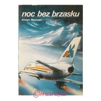 Noc Bez Brzasku Alistair MacLean