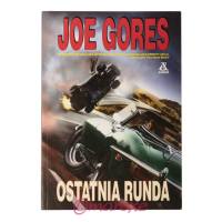 Ostatnia Runda Joe Gores