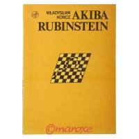 Arcymistrz Akiba Rubinstein ( szachowa monografia ) 1988 rok