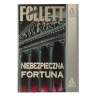 Niebezpieczna Fortuna Ken Follett